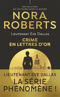 Lieutenant Eve Dallas Tome 50 : crime en lettres d'or