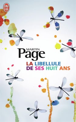 La libellule de ses huit ans