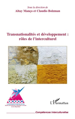 Transnationalités et dévéloppement : rôles de l'interculturel