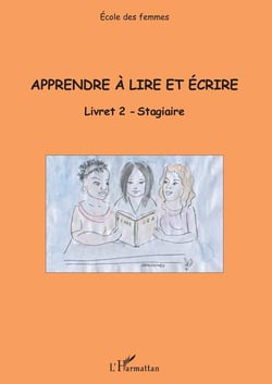 Apprendre à lire et écrire - livret 2 - stagiaire