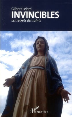 Invincibles - les secrets des saints