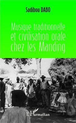 Musique traditionnelle et civilisation orale chez les manding