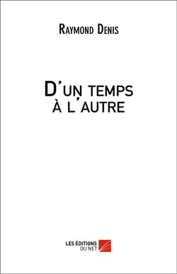 D'un temps à l'autre