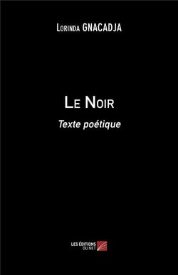 Le noir - texte poétique