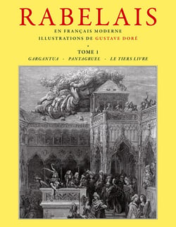 Rabelais - Tome 1 : Retranscrit en Français moderne
