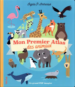 Mon premier atlas des animaux