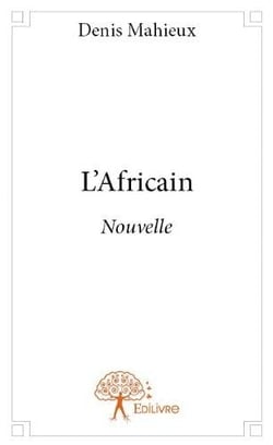 L'Africain : Nouvelle