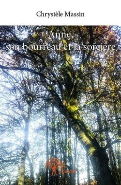 Anne, son bourreau et la sorcière