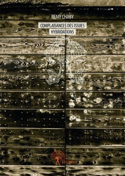 Complaisances des issues - hybridations