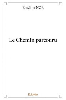 Le chemin parcouru