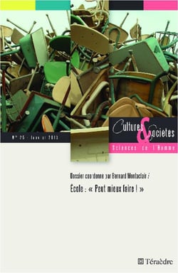 REVUE CULTURES ET SOCIETES - SCIENCES DE L'HOMME n.25 : école : "peut mieux faire !"
