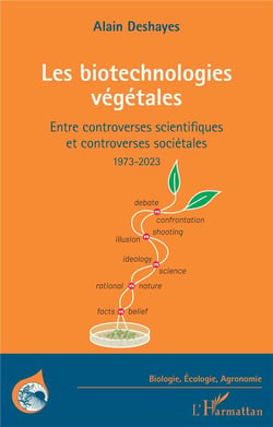Les biotechnologies végétales : Entre controverses scientifiques et controverses sociétales 1973-2023