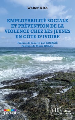 Employabilité sociale et prévention de la violence chez les jeunes en Côte d'Ivoire