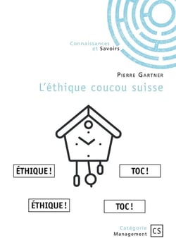 L'éthique coucou suisse