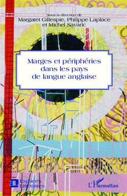 Marges et périphéries dans les pays de langue anglaise