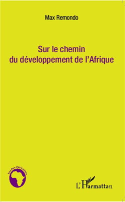 Sur le chemin du développement de l'afrique