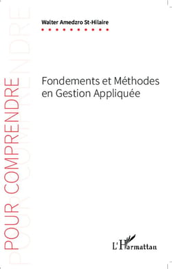 Fondements et méthode en gestion appliquée