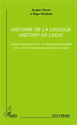 Histoire de la logique-  logique classique intra- et interpropositionnelle