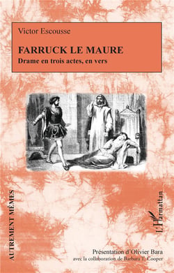 Farruck le Maure : drame en trois actes en vers