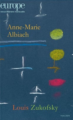 Revue Europe n.1139 : Anne-Marie Albiach / Louis Zukofsky