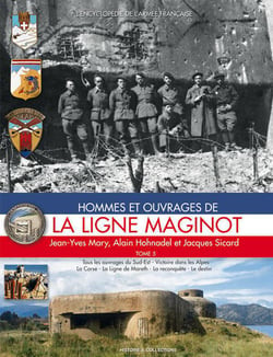 Hommes et ouvrages de la ligne Maginot t.5