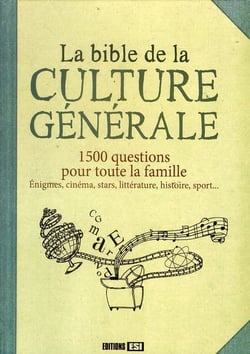 La bible de la culture générale