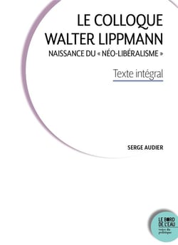Le Colloque Walter Lippmann