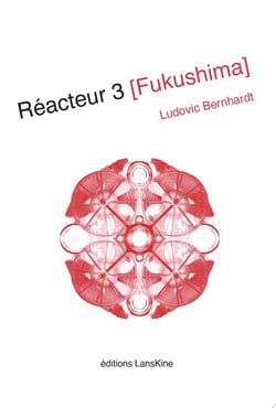Réacteur 3 : Fukushima