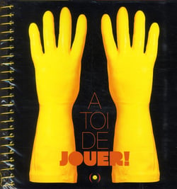 À toi de jouer !