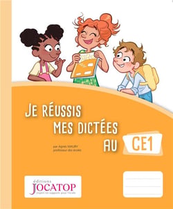 Je réussis mes dictées au CE1 (édition 2014)