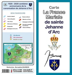 Carte la France mariale de Jeanne d'Arc