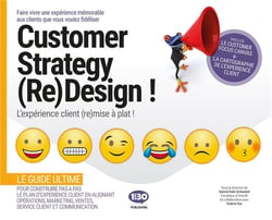 Customer experience (re)design - l'expérience client (re)mise à plat !