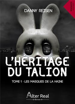 L'héritage du Talion Tome 1 - les masques de la haine