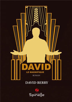 David le magnifique