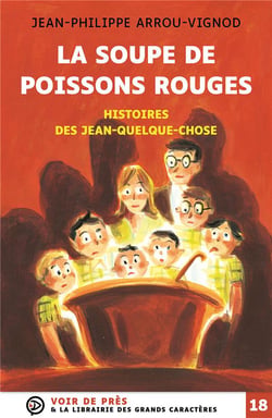 Histoires des Jean-Quelque-Chose : la soupe de poissons rouges