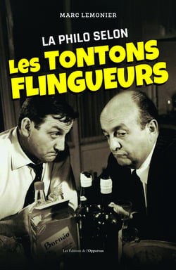 La philo selon les tontons flingueurs