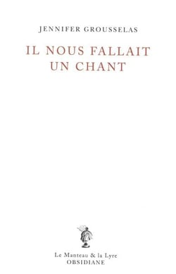 Il nous fallait un chant