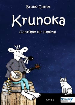 Krunoka : le fantôme de l'Opéra