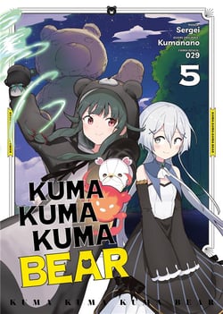 Kuma Kuma Kuma bear Tome 5