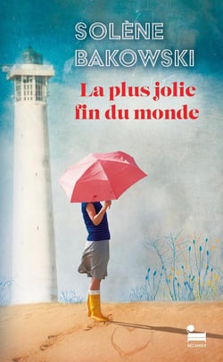 La plus jolie fin du monde