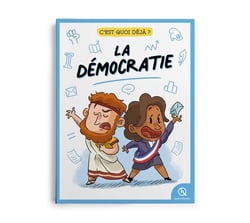 C'est quoi déjà ? : La Démocratie