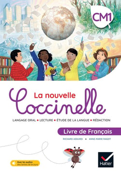 La nouvelle Coccinelle : français - CM1 - livre de l'élève