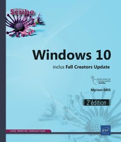 Windows 10 - inclus fall creators update (2e édition)