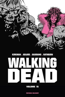 Walking Dead : Intégrale vol.15 : Tomes 29 et 30