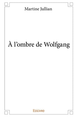 À l'ombre de Wolfgang