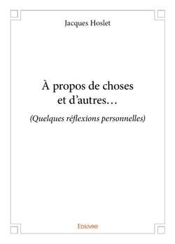 À propos de choses et d'autres...