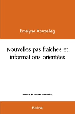 Nouvelles pas fraiches et informations orientees
