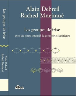Les groupes de frise : avec un cours intensif de géométrie supérieure