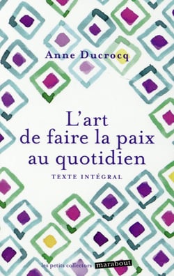 L'art de faire la paix au quotidien