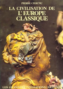 La Civilisation de l'Europe classique